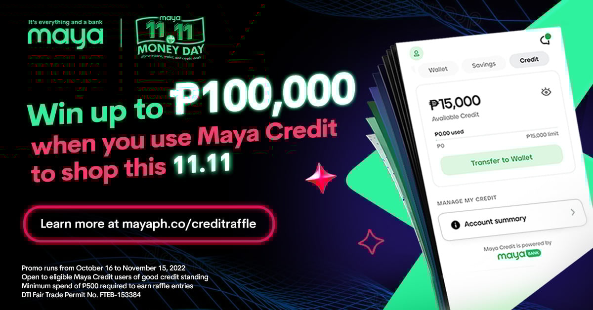 Win up to P100,000 voucher when you use Maya Credit